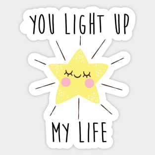 You light up my life, gold star Sticker